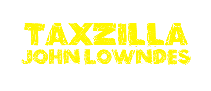 His Hunger For More Taxes Won't Stop. Taxzilla John Lowndes Must Be Stopped!